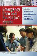 Pines / Abualenain / Scott |  Emergency Care and the Public's Health | Buch |  Sack Fachmedien