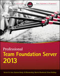 Brady / St. Jean / Blankenship |  Professional Team Foundation Server 2013 | Buch |  Sack Fachmedien