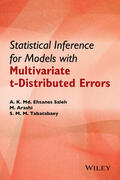 Saleh / Arashi / Tabatabaey |  Statistical Inference for Models with Multivariate t-Distributed Errors | Buch |  Sack Fachmedien