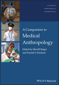 Singer / Erickson |  A Companion to Medical Anthropology | Buch |  Sack Fachmedien