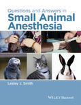 Smith |  Questions and Answers in Small Animal Anesthesia | Buch |  Sack Fachmedien