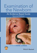 Lomax |  Examination of the Newborn: An Evidence-Based Guide | Buch |  Sack Fachmedien