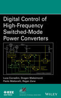 Corradini / Maksimovic / Mattavelli |  Digital Control of High-Frequency Switched-Mode Power Converters | Buch |  Sack Fachmedien