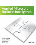 Moss / LeBlanc / Sarka |  Applied Microsoft Business Intelligence | Buch |  Sack Fachmedien