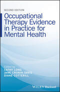 Long / Cronin-Davis / Cotterill |  EBP FOR OT IN MENTAL HEALTH 2E | Buch |  Sack Fachmedien