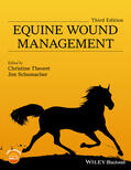 Theoret / Schumacher |  Equine Wound Management | Buch |  Sack Fachmedien