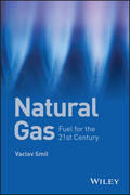 Smil |  Natural Gas - Fuel for the 21st Century | Buch |  Sack Fachmedien