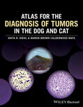 Kiehl / Calderwood Mays |  Atlas for the Diagnosis of Tumors in the Dog and Cat | Buch |  Sack Fachmedien