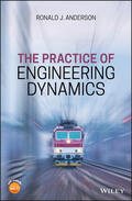 Anderson |  The Practice of Engineering Dynamics | Buch |  Sack Fachmedien