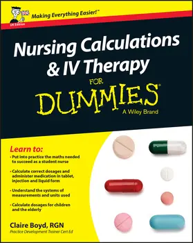 Boyd |  Nursing Calculations and IV Therapy For Dummies - UK Edition | Buch |  Sack Fachmedien