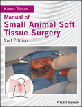 Tobias |  Manual of Small Animal Soft Tissue Surgery | Buch |  Sack Fachmedien