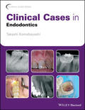 Komabayashi |  Clinical Cases in Endodontics | Buch |  Sack Fachmedien