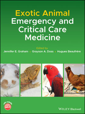 Graham / Doss / Beaufrère | Exotic Animal Emergency and Critical Care Medicine | Buch | sack.de