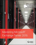 Leonard / Svidergol / Wright |  Mastering Microsoft Exchange Server 2016 | eBook | Sack Fachmedien