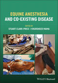 Clark-Price / Mama |  Equine Anesthesia and Co-Existing Disease | Buch |  Sack Fachmedien