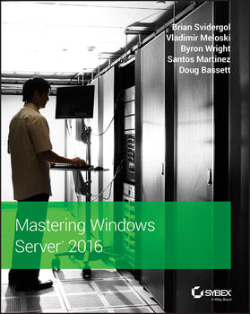 Svidergol / Meloski / Wright | Mastering Windows Server 2016 | Buch | sack.de