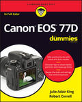 King |  Canon EOS 77D For Dummies | Buch |  Sack Fachmedien