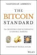 Ammous |  The Bitcoin Standard | eBook | Sack Fachmedien