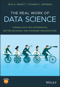 Kenett / Redman |  The Real Work of Data Science | Buch |  Sack Fachmedien