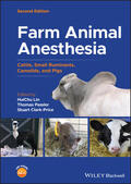 Lin / Passler / Clark-Price |  Farm Animal Anesthesia - Cattle, Small Ruminants, Camelids, and Pigs | Buch |  Sack Fachmedien