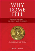 Arnheim |  Why Rome Fell: Decline and Fall, or Drift and Change? | Buch |  Sack Fachmedien