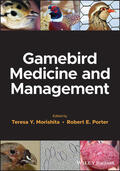 Morishita / Porter |  Gamebird Medicine and Management | Buch |  Sack Fachmedien