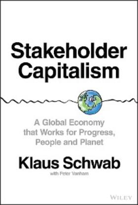 Schwab / Vanham | Stakeholder Capitalism | E-Book | sack.de