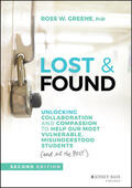 Greene |  Lost and Found: Unlocking Collaboration and Compassion to Help Our Most Vulnerable, Misunderstood Students (and All the Rest) | Buch |  Sack Fachmedien