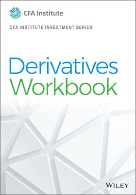 CFA Institute | Derivatives Workbook | Buch | sack.de