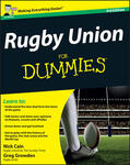 Cain / Growden |  Rugby Union For Dummies | Buch |  Sack Fachmedien