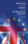 Baker / Schnapper |  Britain and the Crisis of the European Union | Buch |  Sack Fachmedien