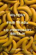 Anderson |  A History of Fair Trade in Contemporary Britain | eBook | Sack Fachmedien