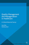 Beck / Melo |  Quality Management and Managerialism in Healthcare | eBook | Sack Fachmedien