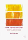 Keval |  Health, Ethnicity and Diabetes | Buch |  Sack Fachmedien