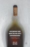 Flint / Golicic / Signori |  Contemporary Wine Marketing and Supply Chain Management: A Global Perspective | Buch |  Sack Fachmedien