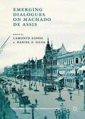 Silva / Aidoo |  Emerging Dialogues on Machado de Assis | Buch |  Sack Fachmedien