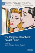 Chappell / Hufnagel |  The Palgrave Handbook on Art Crime | Buch |  Sack Fachmedien