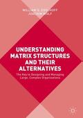 Wolf / Egelhoff |  Understanding Matrix Structures and their Alternatives | Buch |  Sack Fachmedien