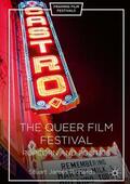 Richards |  The Queer Film Festival | Buch |  Sack Fachmedien