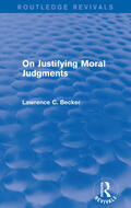 Becker |  On Justifying Moral Judgements | Buch |  Sack Fachmedien