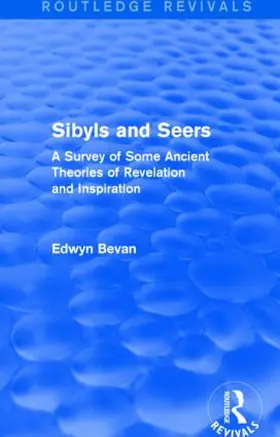 Bevan |  Sibyls and Seers | Buch |  Sack Fachmedien