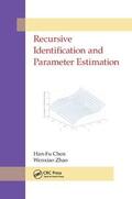 Chen / Zhao |  Recursive Identification and Parameter Estimation | Buch |  Sack Fachmedien