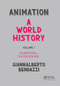 Bendazzi |  Animation: A World History | Buch |  Sack Fachmedien