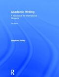 Bailey |  Academic Writing | Buch |  Sack Fachmedien
