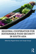 Kumar / George |  Regional Cooperation for Sustainable Food Security in South Asia | Buch |  Sack Fachmedien