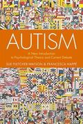Fletcher-Watson / Happe / Happé |  Autism | Buch |  Sack Fachmedien