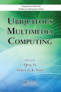 Li / Shih |  Ubiquitous Multimedia Computing | Buch |  Sack Fachmedien