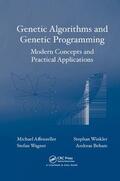 Affenzeller / Wagner / Winkler |  Genetic Algorithms and Genetic Programming | Buch |  Sack Fachmedien