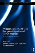 Sedmak / Sauer / Gornik |  Unaccompanied Children in European Migration and Asylum Practices | Buch |  Sack Fachmedien