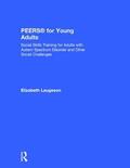 Laugeson |  PEERS (R) for Young Adults | Buch |  Sack Fachmedien